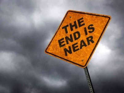 the end is near